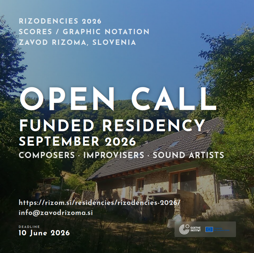 Open call flyer — Rizodencies 2026: Scores / Graphic Notation, funded residency, September 2026, deadline 10 June 2026